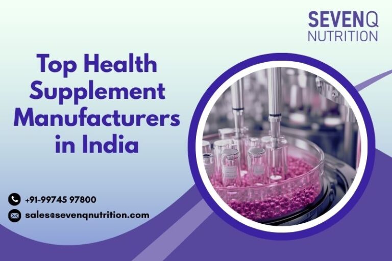 Top Health Supplement Manufacturers in India
