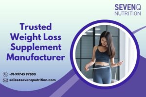 Trusted Weight Loss Supplement Manufacturer